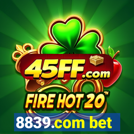 8839.com bet